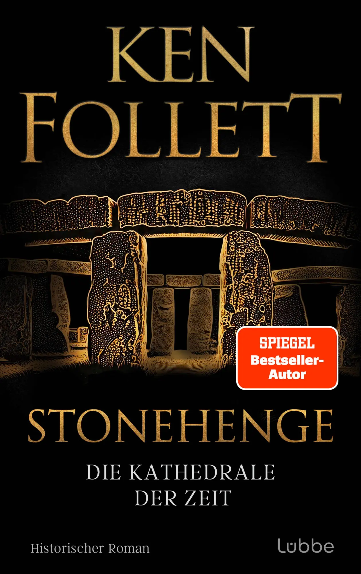 Cover: 9783757701239 | Stonehenge - Die Kathedrale der Zeit | Ken Follett | Buch | 672 S.