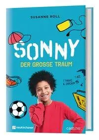 Cover: 9783961571239 | Sonny - der große Traum | Susanne Roll | Buch | Gebunden | Deutsch