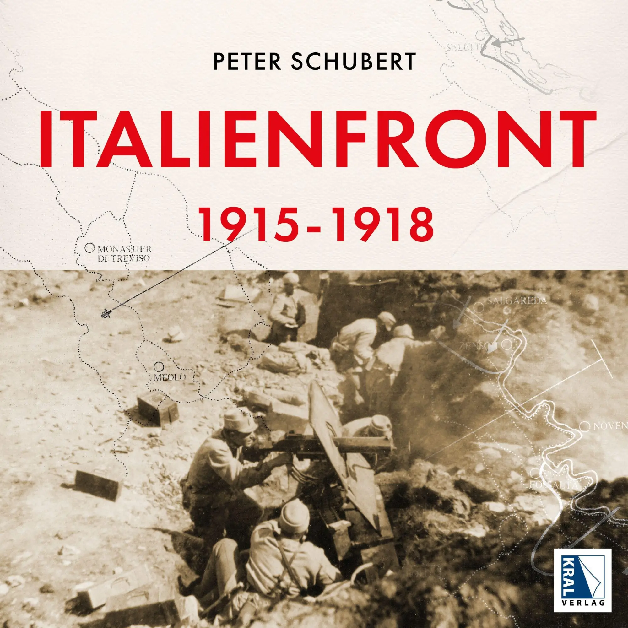 Cover: 9783991031239 | Italienfront 1915-1918 | Peter Schubert | Buch | Deutsch | 2026