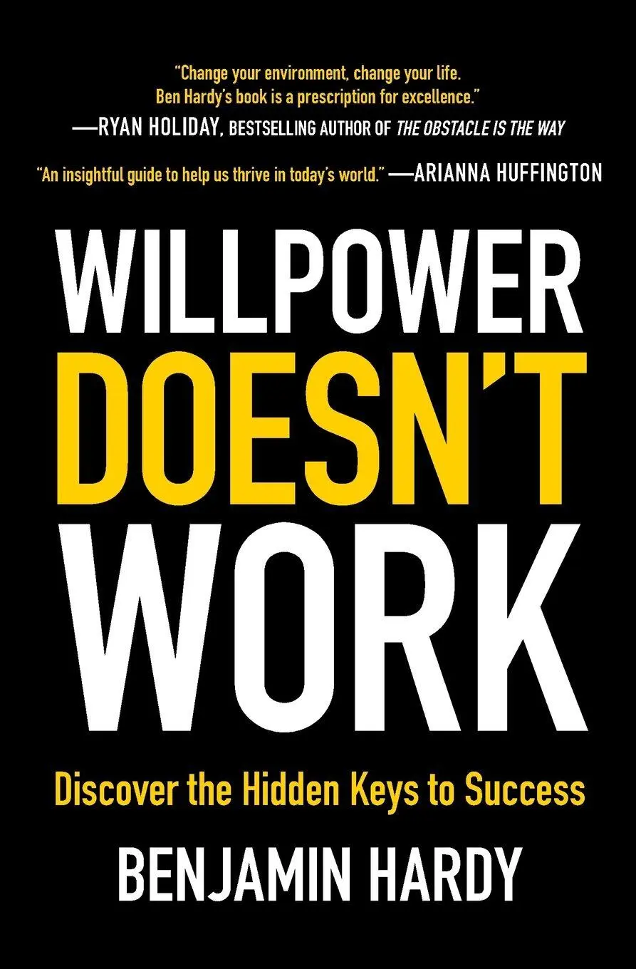 Cover: 9780316441339 | Willpower Doesn't Work | Discover the Hidden Keys to Success | Hardy