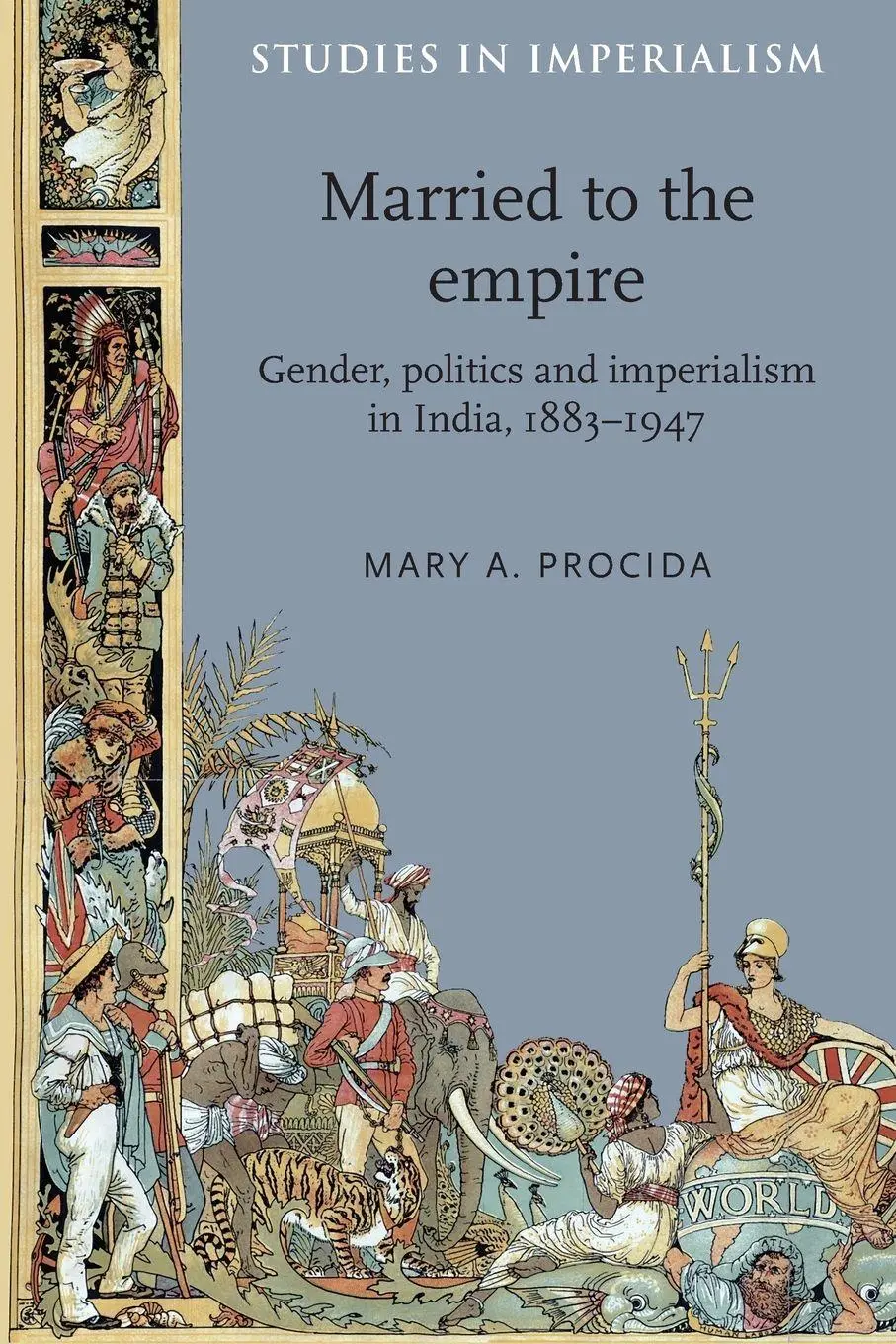 Cover: 9780719091339 | Married to the empire | Mary A. Procida | Taschenbuch | Englisch