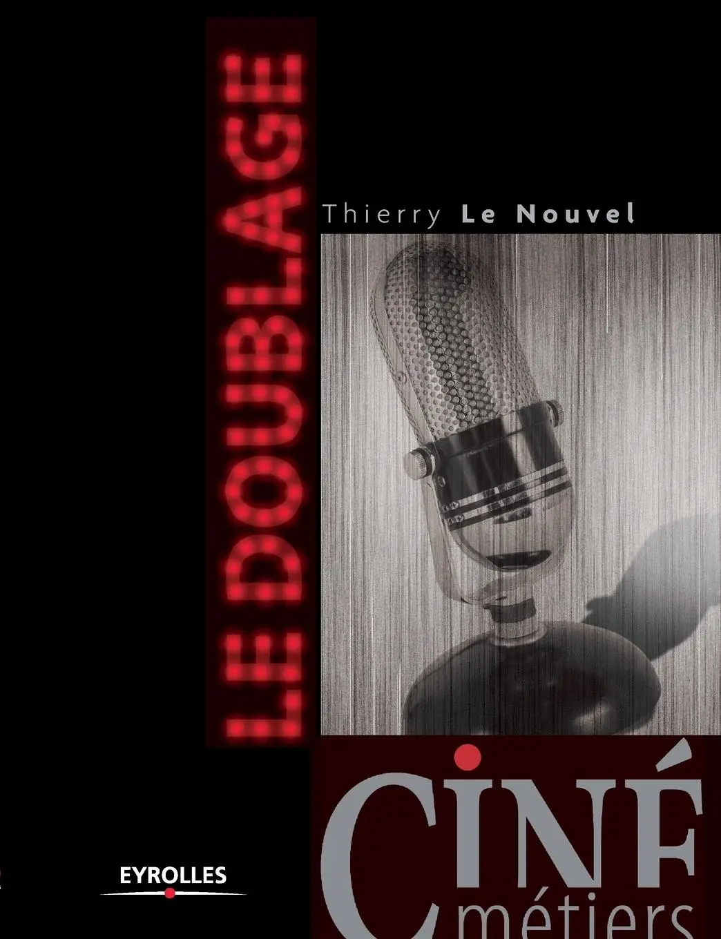 Cover: 9782212121339 | Le doublage | Thierry Le Nouvel | Taschenbuch | Französisch | 2007