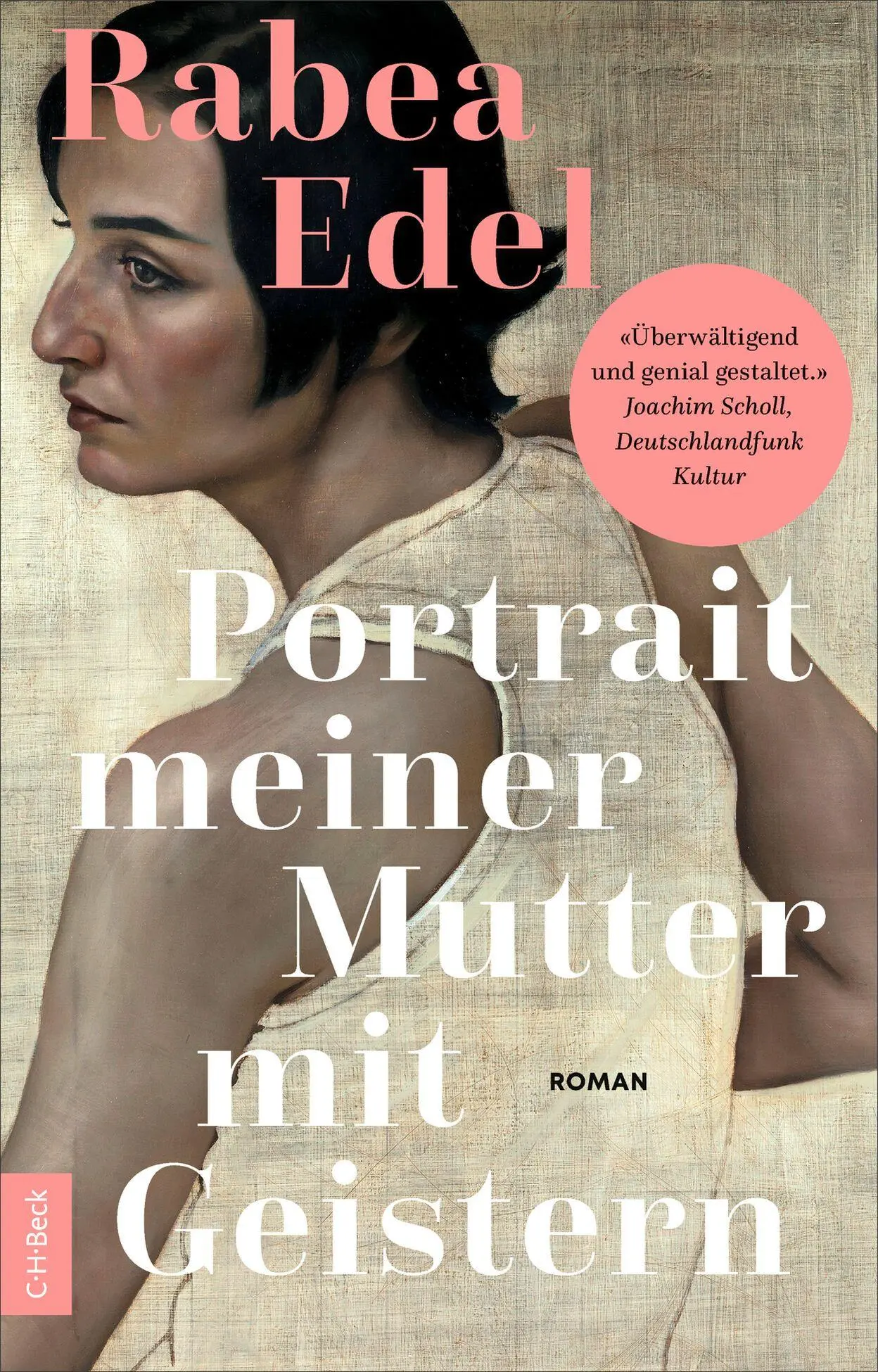 Cover: 9783406851339 | Portrait meiner Mutter mit Geistern | Roman | Rabea Edel | Taschenbuch