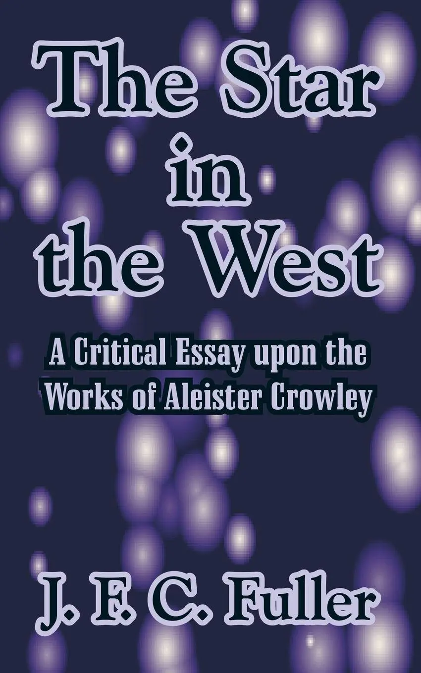 Cover: 9781410211439 | The Star in the West | J F C Fuller | Taschenbuch | Englisch | 2004