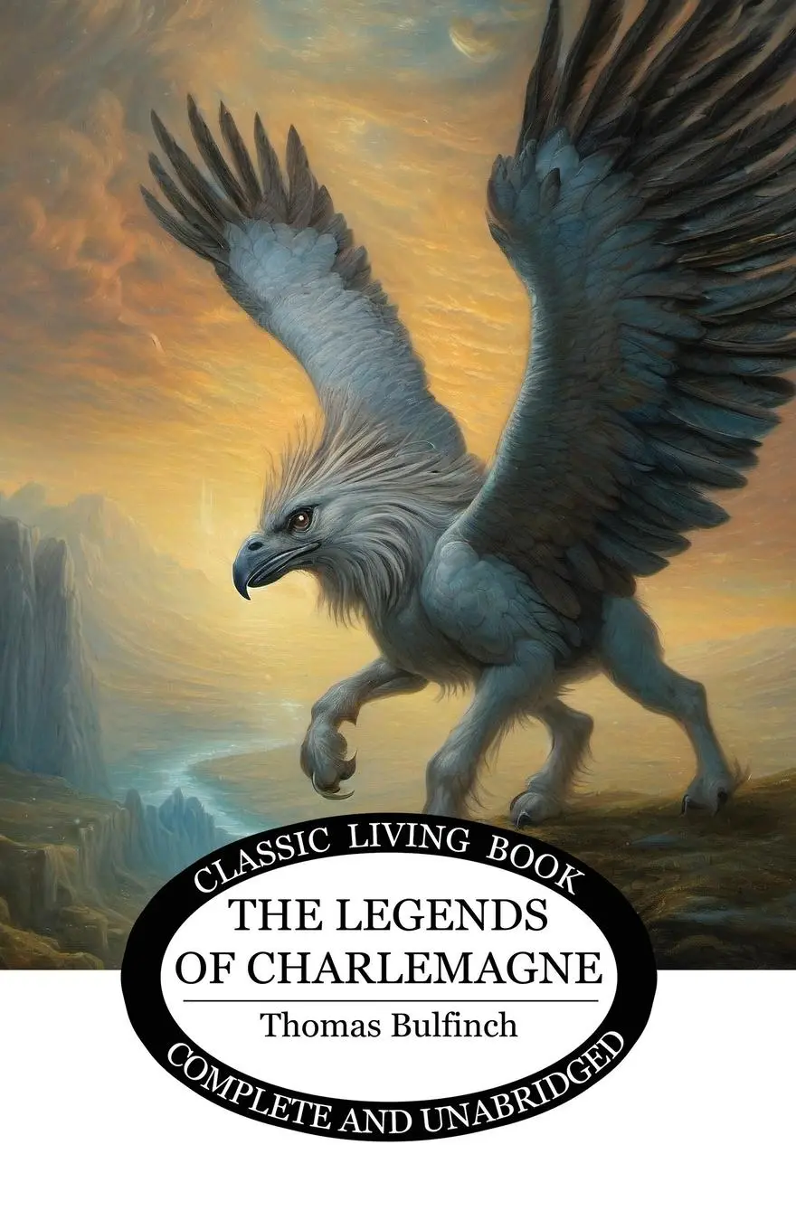 Cover: 9781761531439 | The Legends of Charlemagne | Thomas Bulfinch | Taschenbuch | Englisch