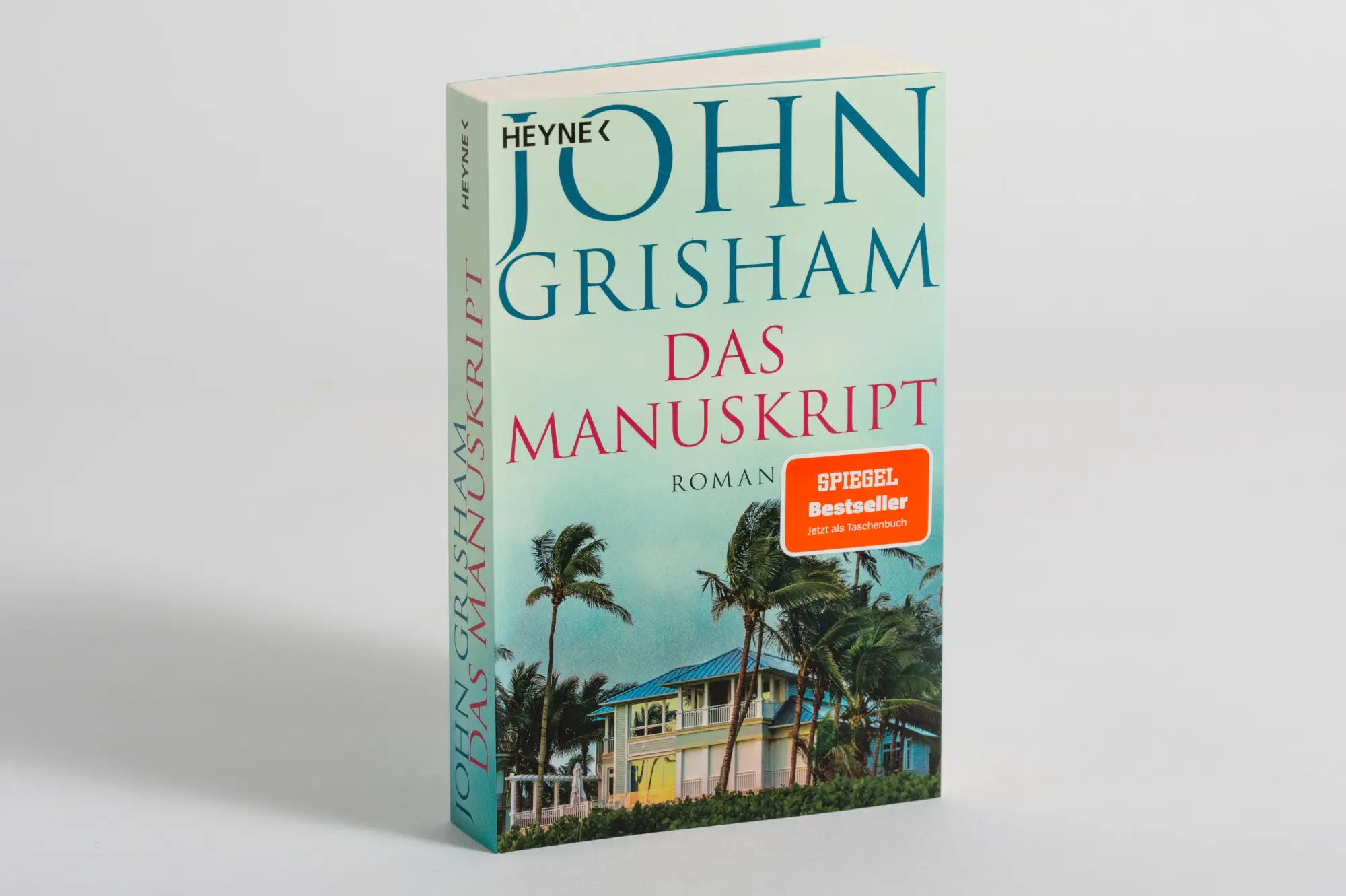 Bild: 9783453441439 | Das Manuskript | Roman | John Grisham | Taschenbuch | Die Camino-Reihe