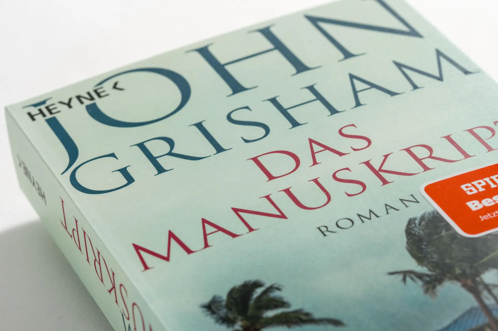 Bild: 9783453441439 | Das Manuskript | Roman | John Grisham | Taschenbuch | Die Camino-Reihe