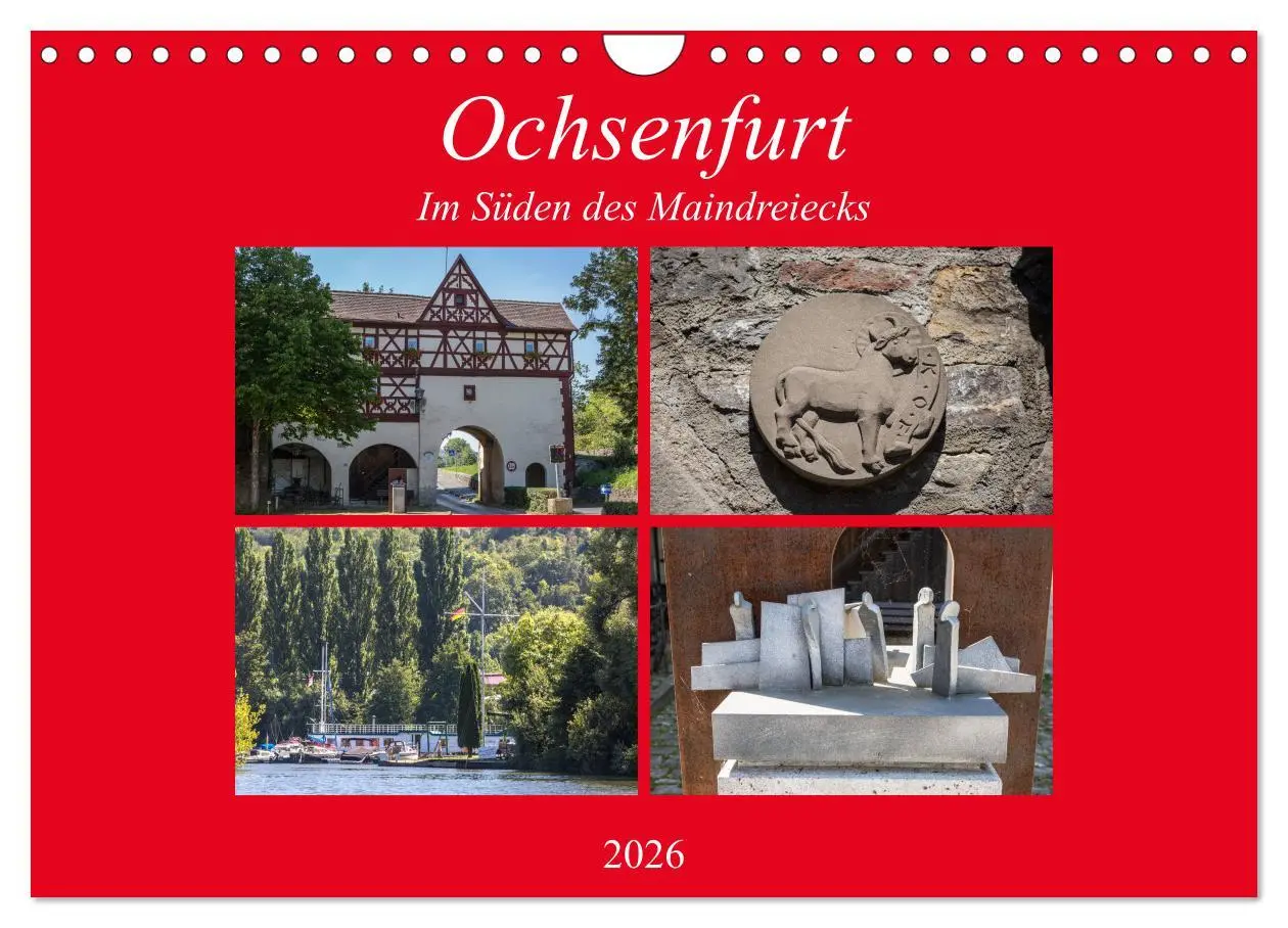 Cover: 9783457951439 | Ochsenfurt im Süden des Maindreiecks (Wandkalender 2026 DIN A4...