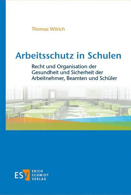 Cover: 9783503241439 | Arbeitsschutz in Schulen | Thomas Wilrich | Buch | 590 S. | Deutsch
