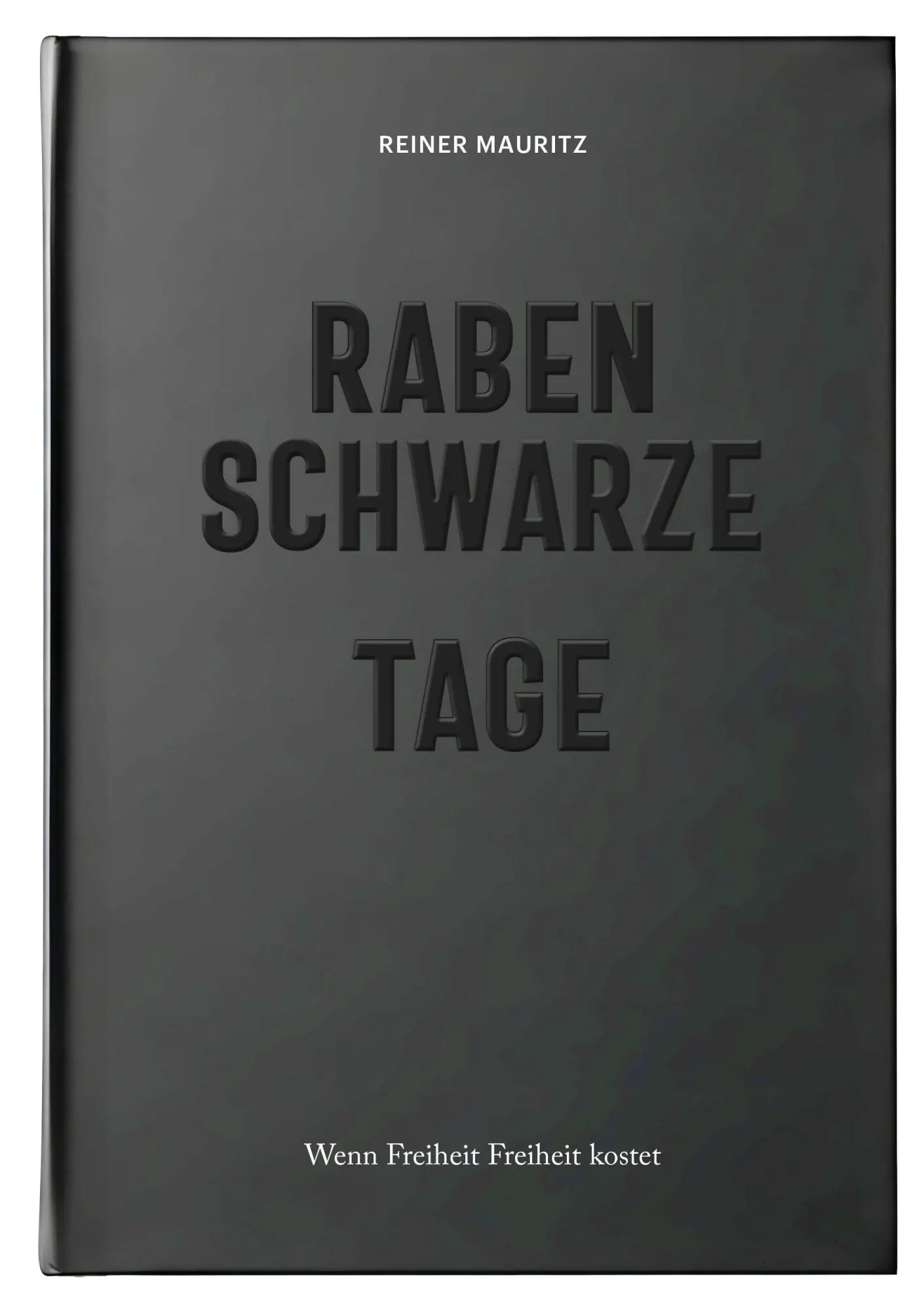 Cover: 9791255321439 | Rabenschwarze Tage | Reiner Mauritz | Buch | 216 S. | Deutsch | 2026
