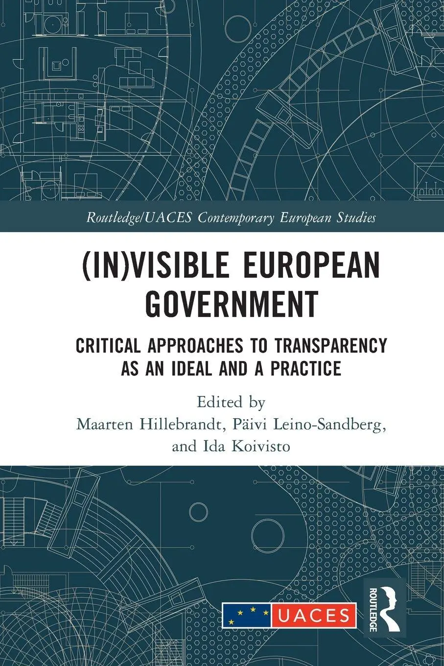 Routledge (In)visible European Government