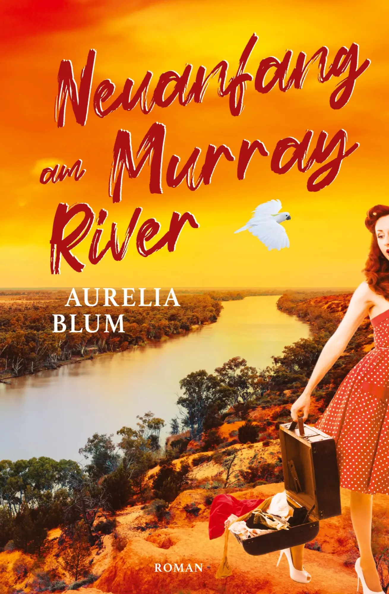 Cover: 9783384371539 | Neuanfang am Murray River | Australien-Roman | Aurelia Blum | Buch