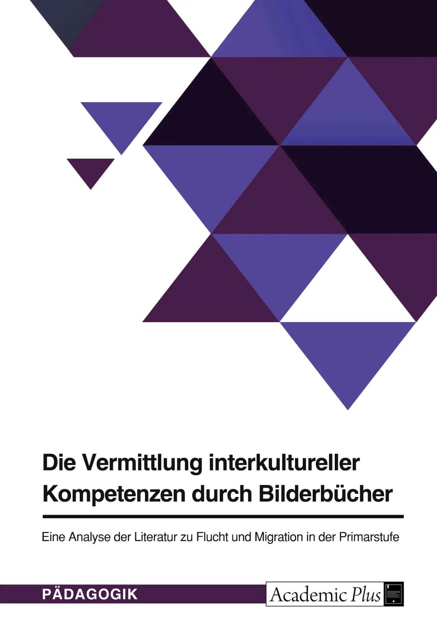 Cover: 9783389011539 | Die Vermittlung interkultureller Kompetenzen durch Bilderbücher | Buch
