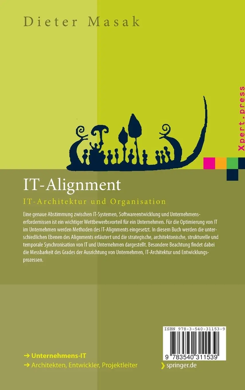 Rückseite: 9783540311539 | IT-Alignment | IT-Architektur und Organisation | Dieter Masak | Buch