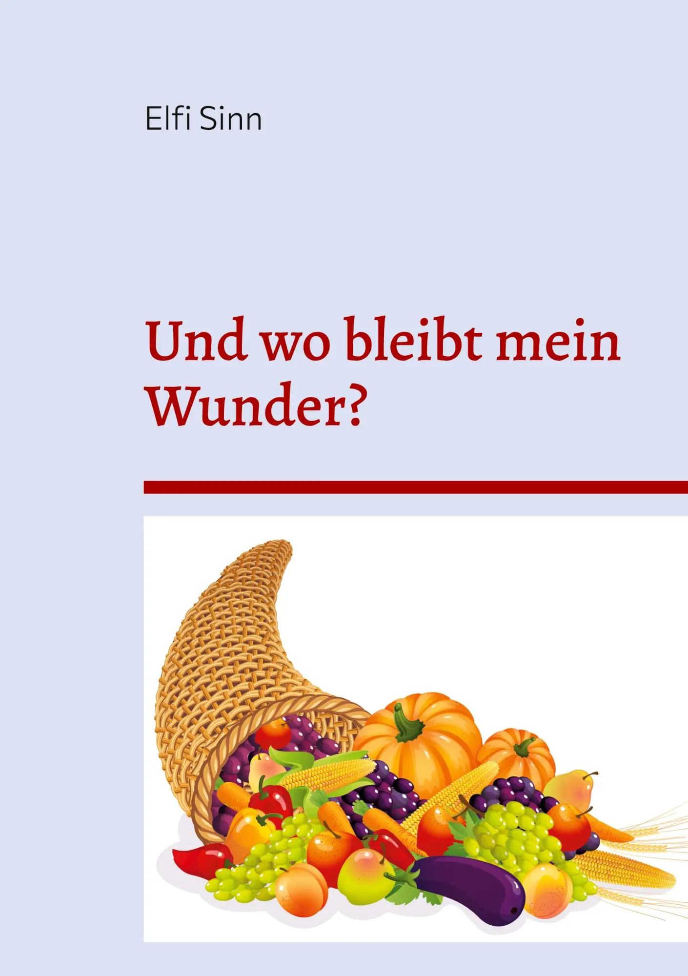 Cover: 9783756851539 | Und wo bleibt mein Wunder? | Unmögliche und fantastische Geschichten 5