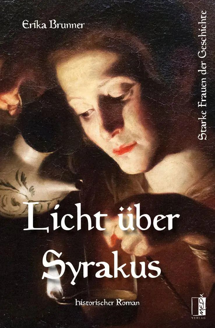 Cover: 9783963521539 | Licht über Syrakus | Erika Brunner | Taschenbuch | 144 S. | Deutsch