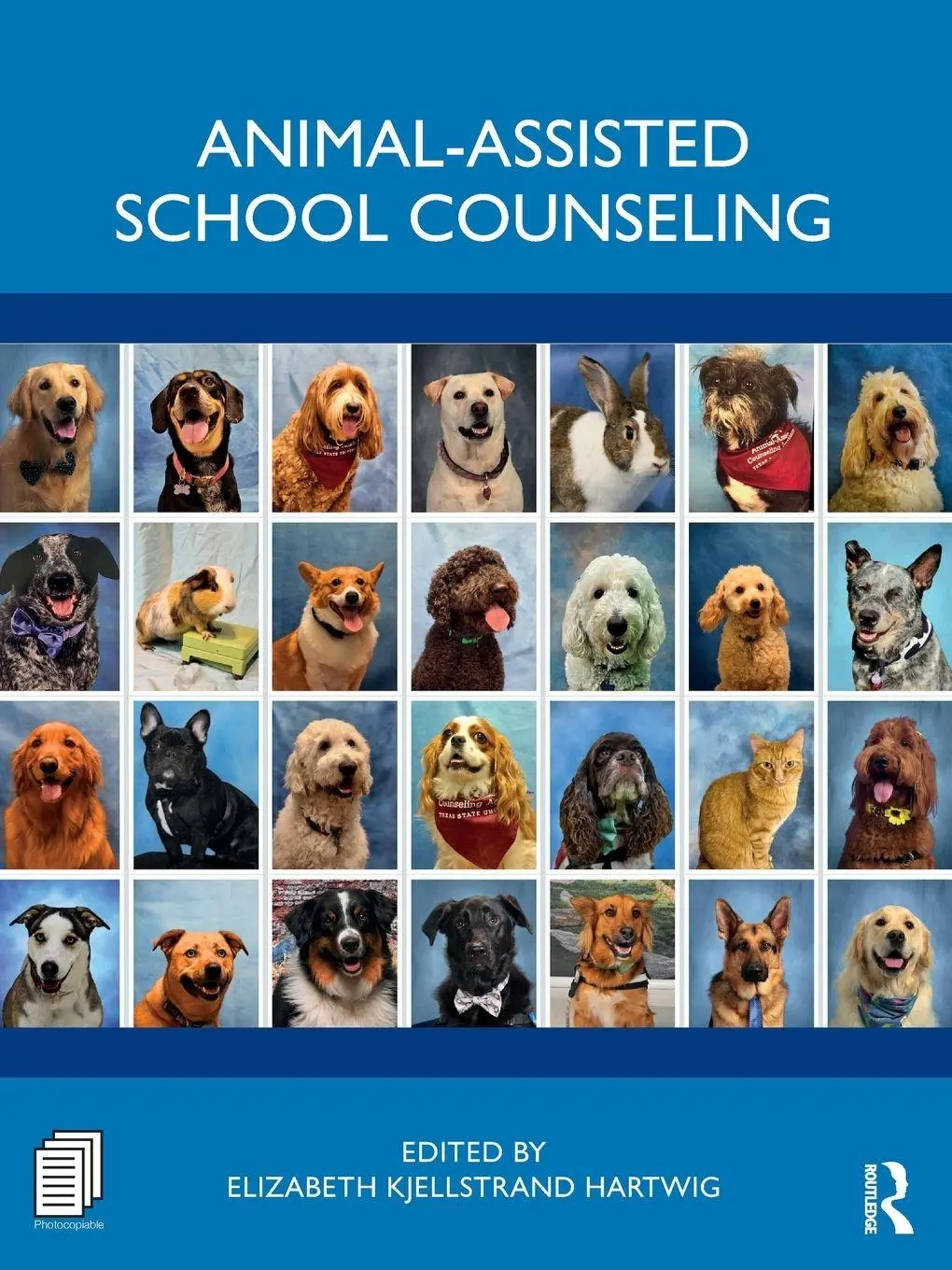Cover: 9781032491639 | Animal-Assisted School Counseling | Elizabeth Kjellstrand Hartwig