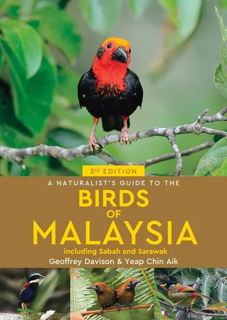 Cover: 9781912081639 | A Naturalist's Guide to the Birds of Malaysia | Geoffrey Davison