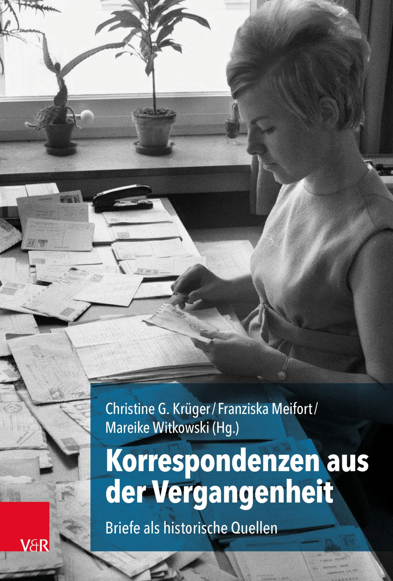 Cover: 9783525311639 | Korrespondenzen aus der Vergangenheit | Briefe als historische Quellen