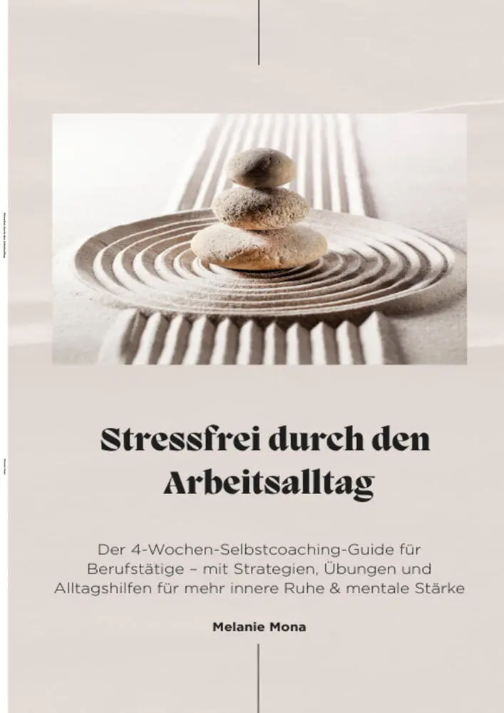 Cover: 9783819441639 | Stressfrei durch den Arbeitsalltag | Melanie Mona | Taschenbuch