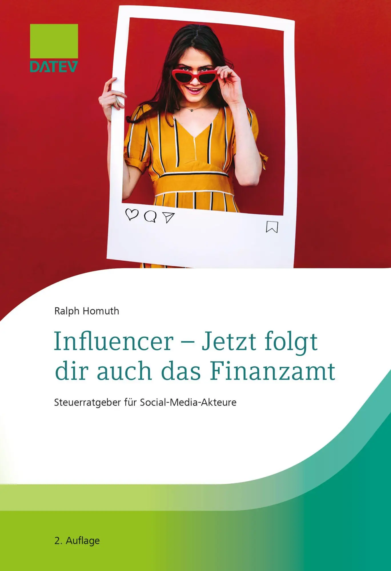 Cover: 9783962761639 | Influencer - Jetzt folgt dir auch das Finanzamt | Ralph Homuth | Buch