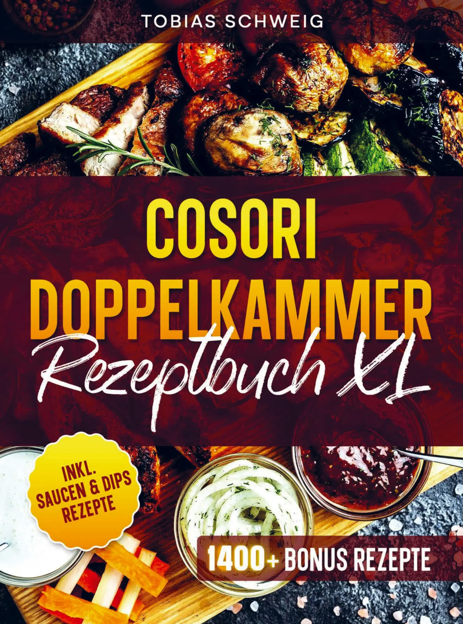 Cover: 9789403871639 | Cosori Doppelkammer Rezeptbuch XL | Tobias Schweig | Taschenbuch
