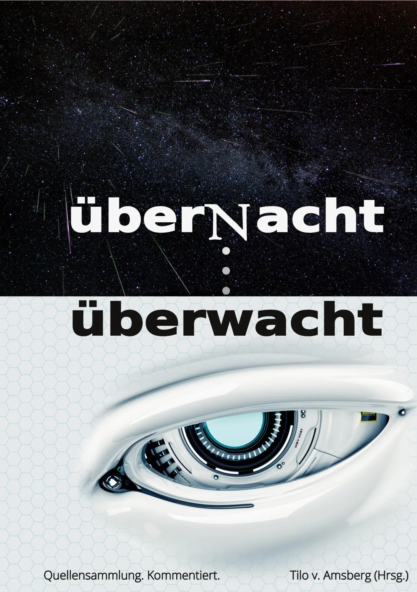 Cover: 9783754301739 | überNacht . . . überwacht | Tilo V. Amsberg | Taschenbuch | Paperback