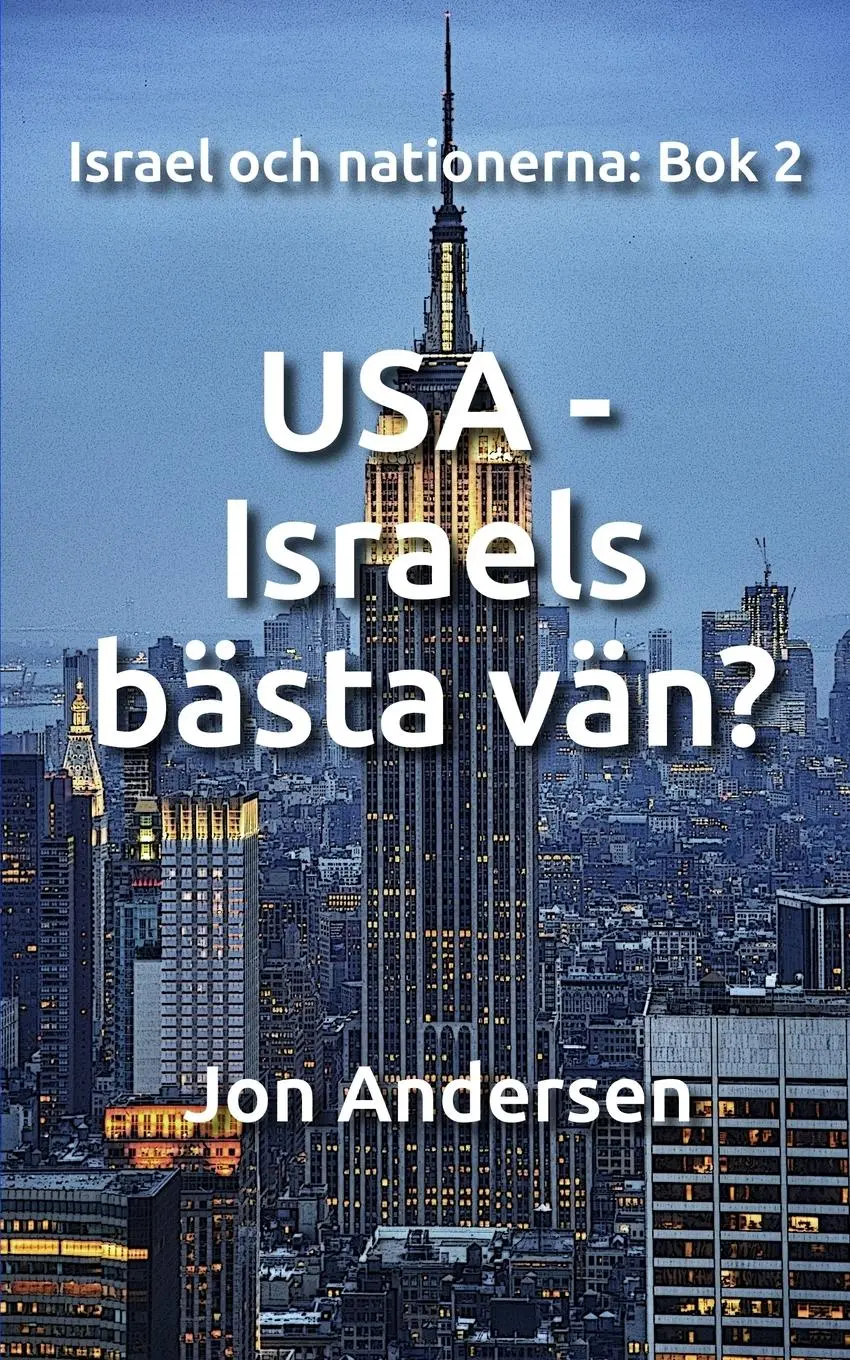 Cover: 9789198491739 | USA - Israels bästa vän? | Jon Andersen | Taschenbuch | ? | 2025