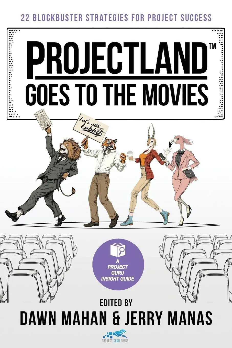 Cover: 9798990411739 | Projectland Goes to the Movies | Dawn Mahan (u. a.) | Taschenbuch