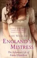 Cover: 9780099451839 | England's Mistress | The Infamous Life of Emma Hamilton | Williams
