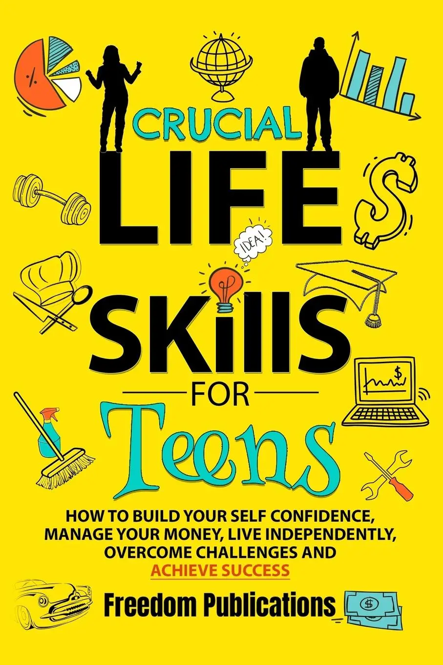 Cover: 9781068421839 | Crucial Life Skills For Teens | Freedom Publications | Taschenbuch