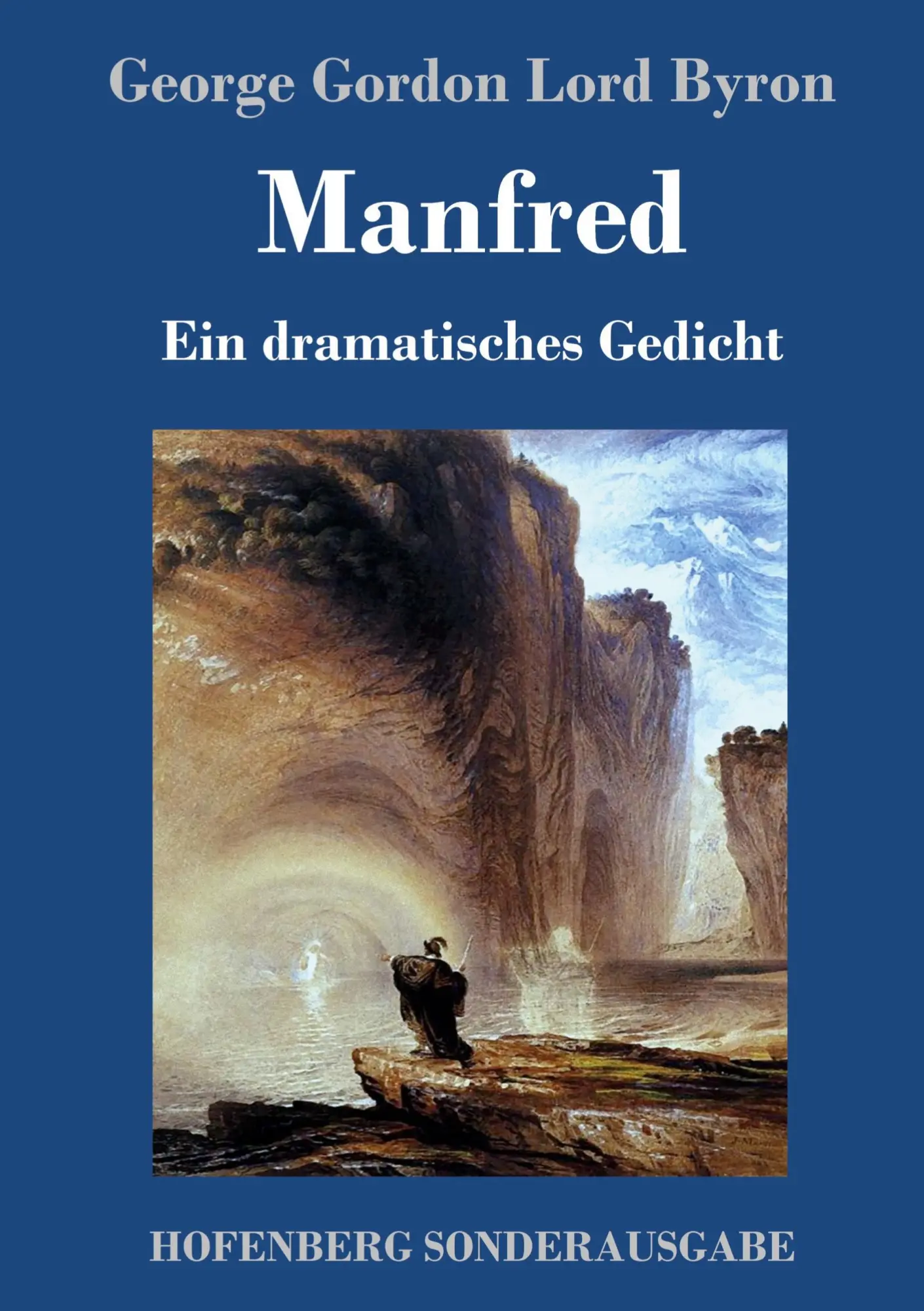 Cover: 9783743711839 | Manfred | Ein dramatisches Gedicht | George Gordon Lord Byron | Buch