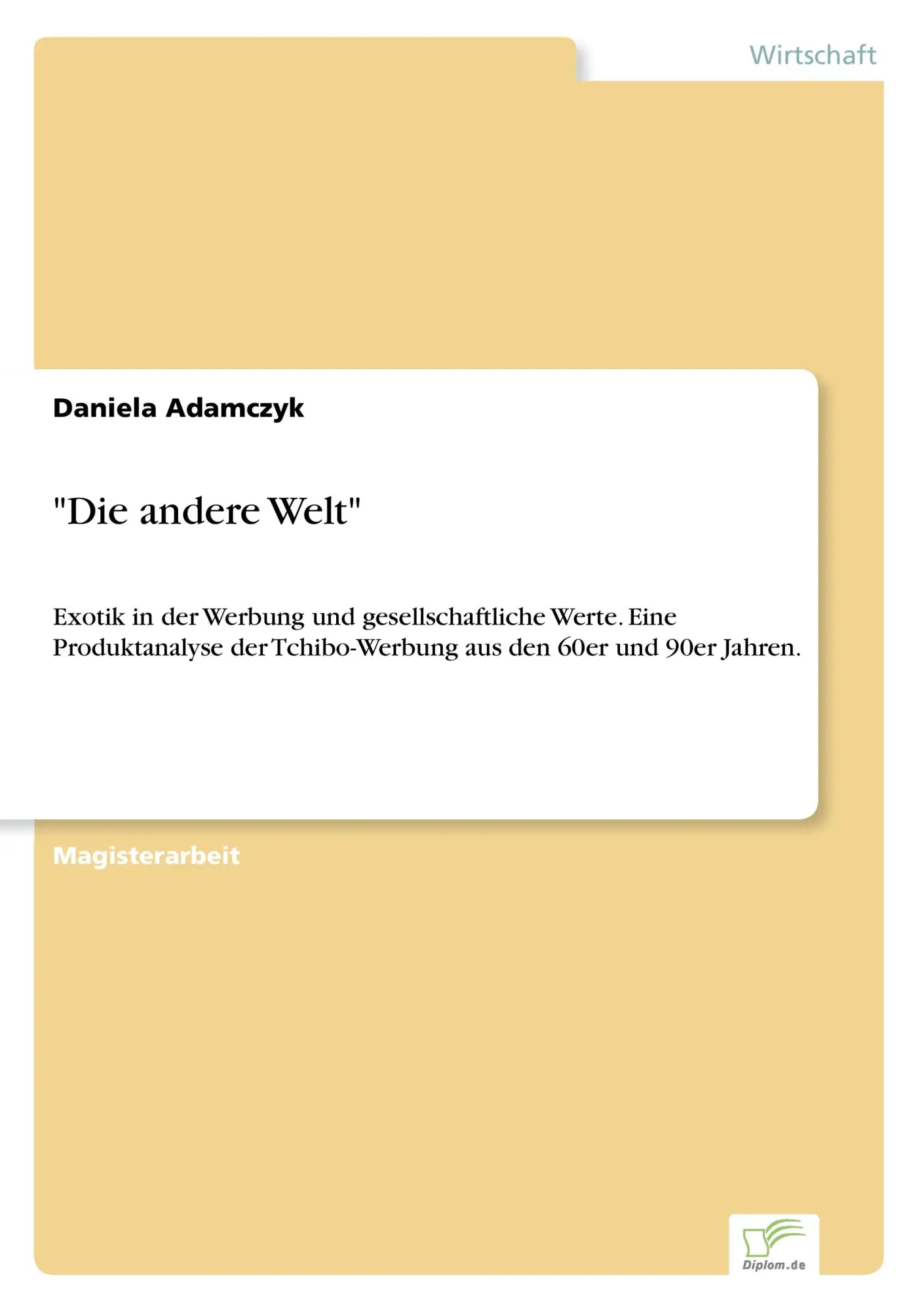 Cover: 9783838611839 | "Die andere Welt" | Daniela Adamczyk | Taschenbuch | 120 S. | Deutsch