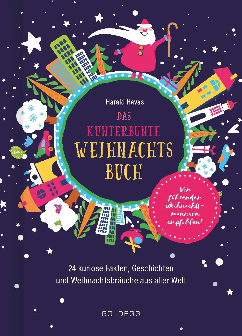 Cover: 9783990601839 | Das kunterbunte Weihnachtsbuch | Harald Havas | Buch | 248 S. | 2020