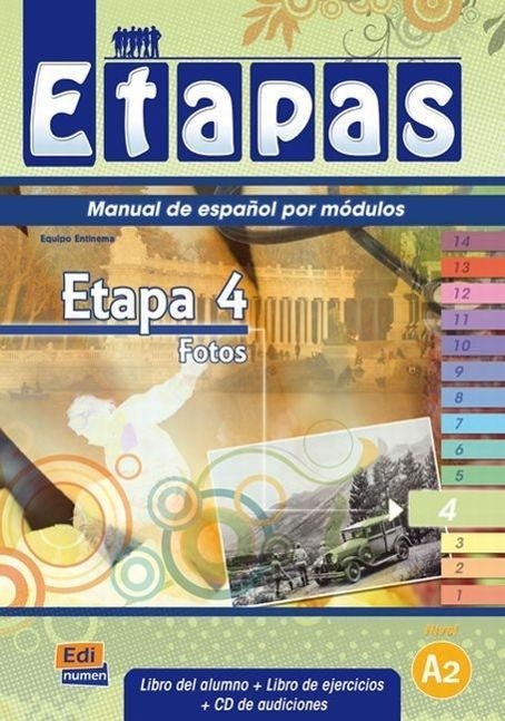 Etapas Level 4 Fotos - Libro del Alumno/Ejercicios + CD | Sonia Eusebio Hermira (u. a.) | Buch | Etapas | 80 S. | Spanisch | 2014 | EDINUMEN | EAN 9788498481839 - Eusebio Hermira, Sonia