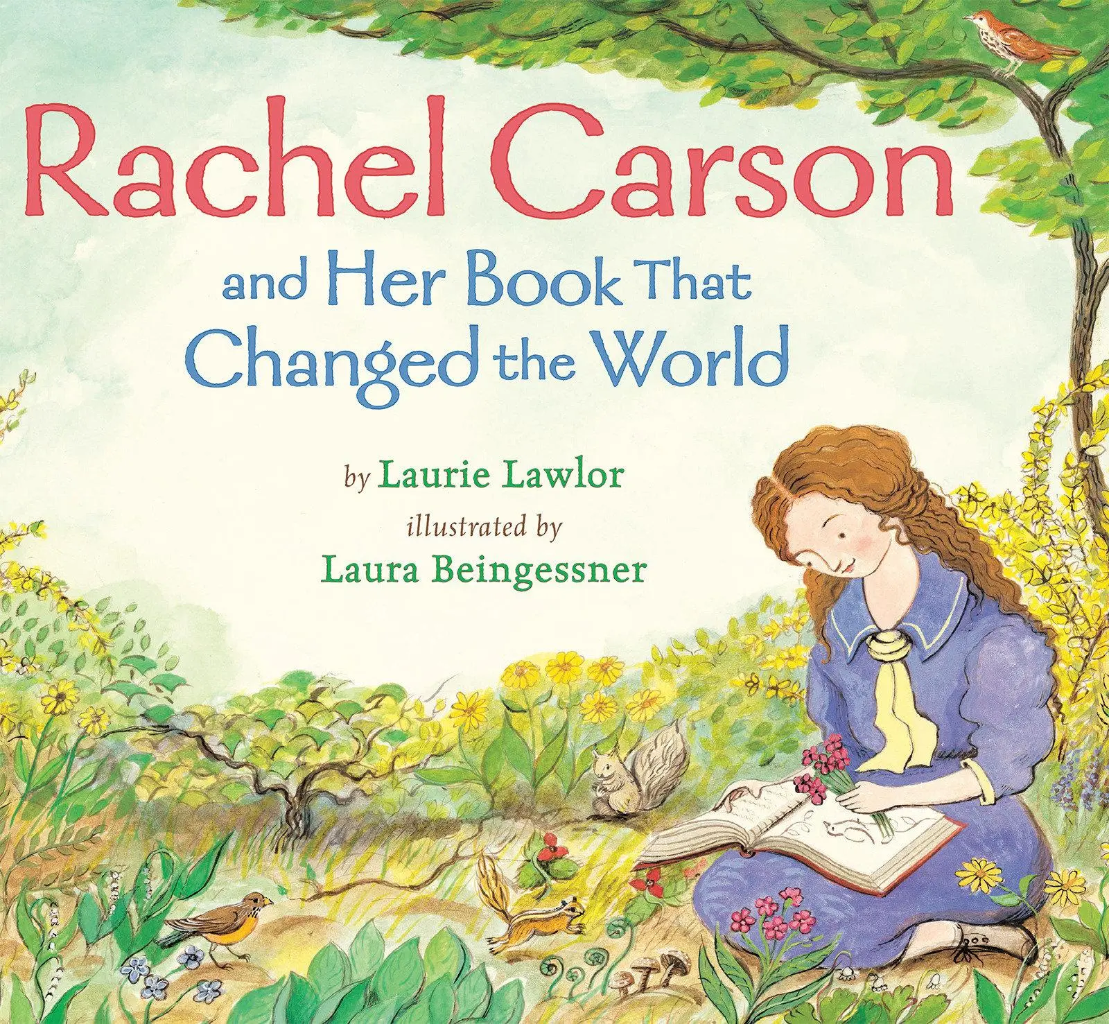 Cover: 9780823431939 | Rachel Carson and Her Book That Changed the World | Laurie Lawlor