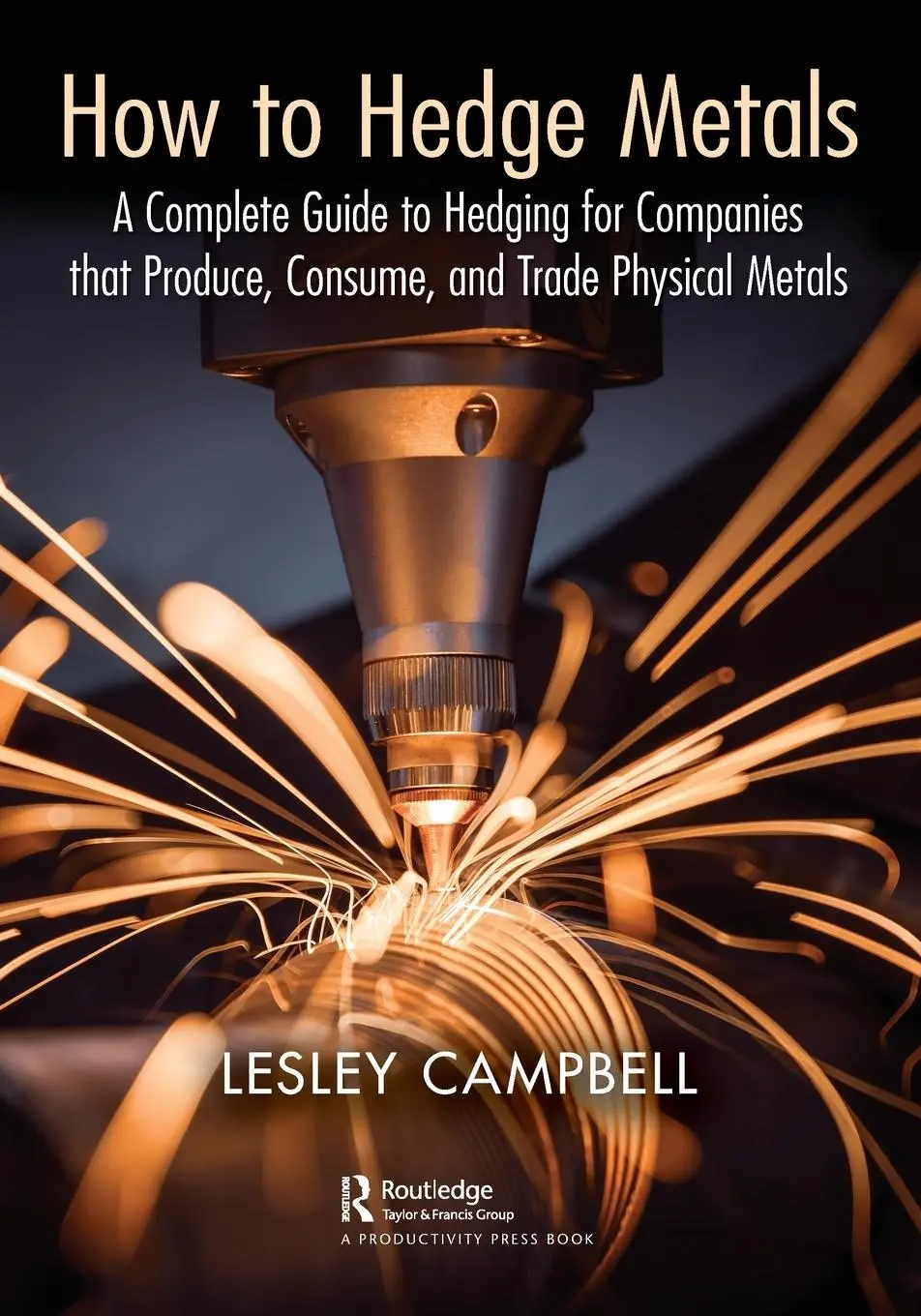 Cover: 9781032601939 | How to Hedge Metals | Lesley Campbell | Taschenbuch | Englisch | 2024