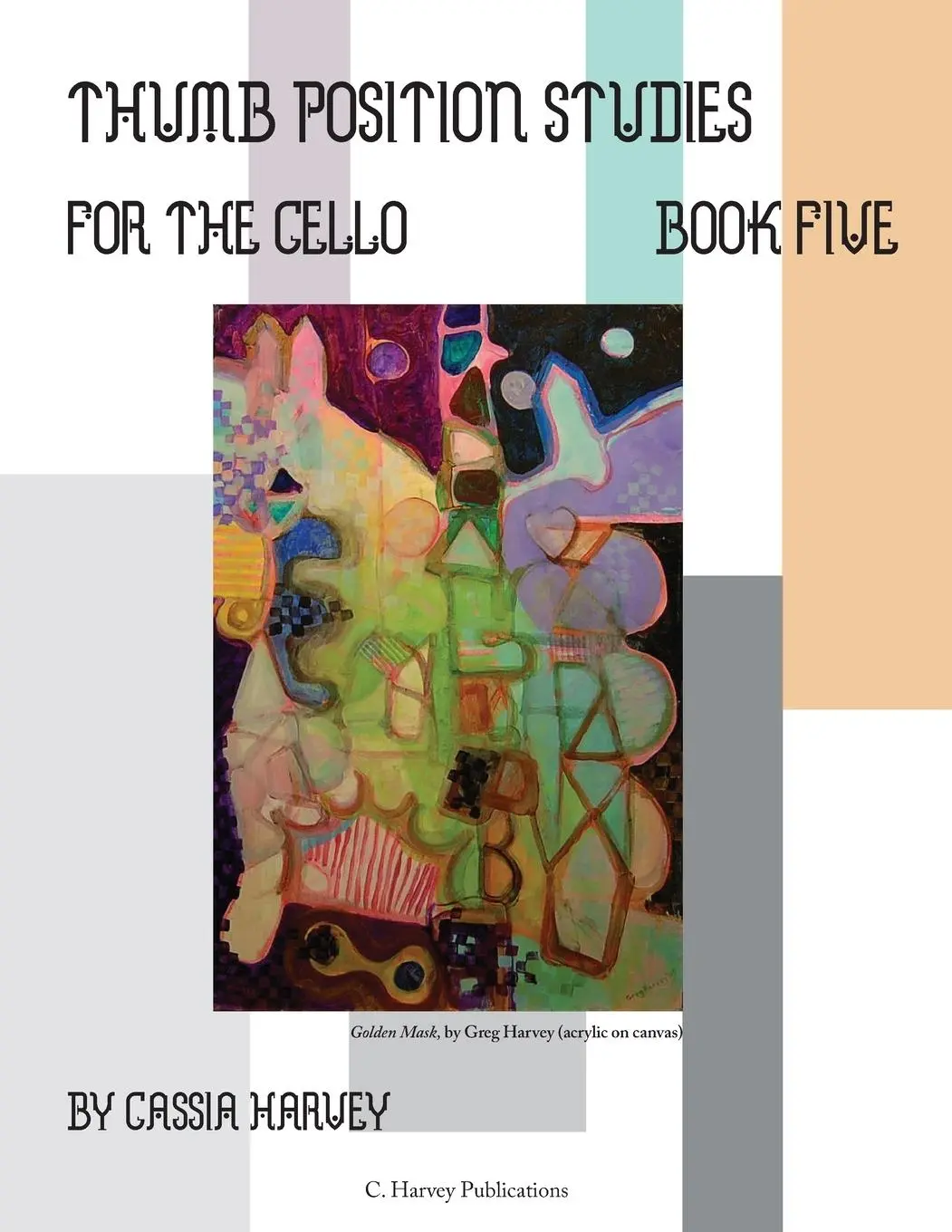 Cover: 9781635231939 | Thumb Position Studies for the Cello, Book Five | Cassia Harvey | Buch