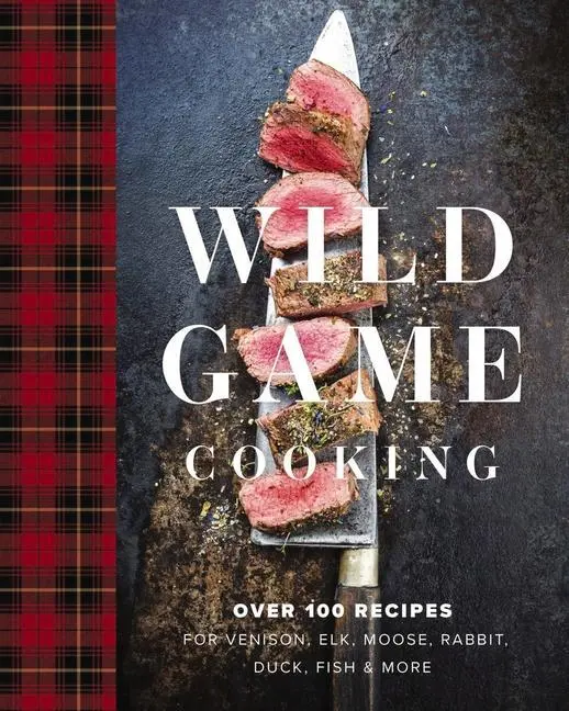 Cover: 9781646431939 | Wild Game Cooking | Keith Sarasin | Buch | Gebunden | Englisch | 2023