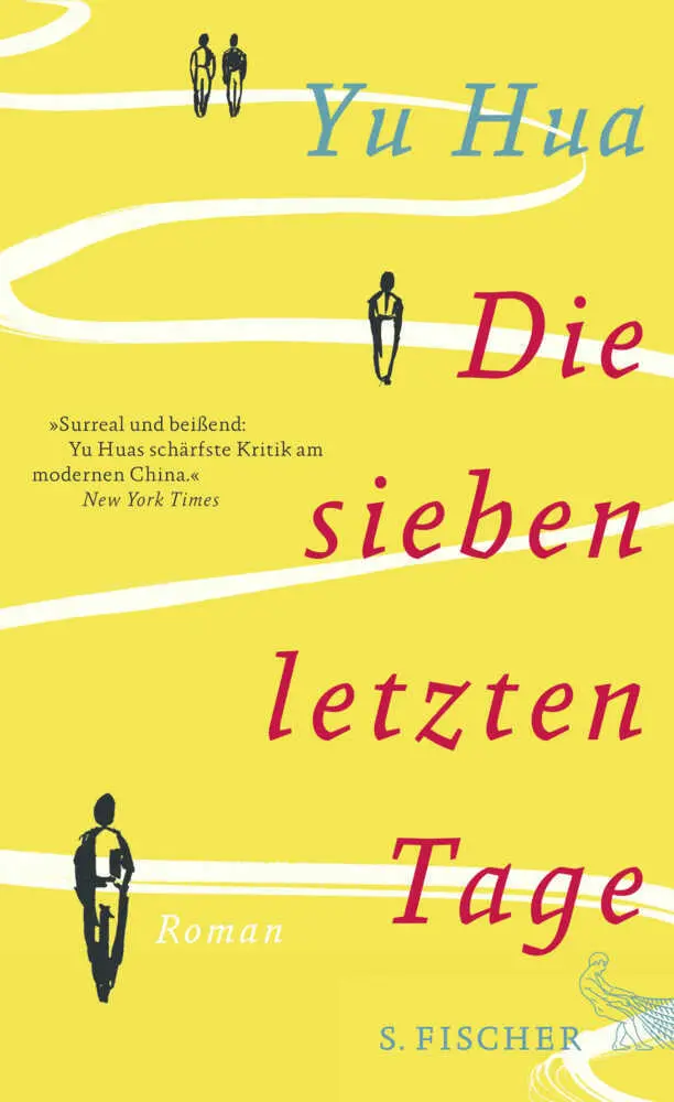 Cover: 9783100021939 | Die sieben letzten Tage | Roman | Yu Hua | Buch | 304 S. | Deutsch