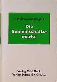 Cover: 9783406411939 | Die Gemeinschaftsmarke | Dietrich C. Ohlgart | Buch | XXVI | Deutsch
