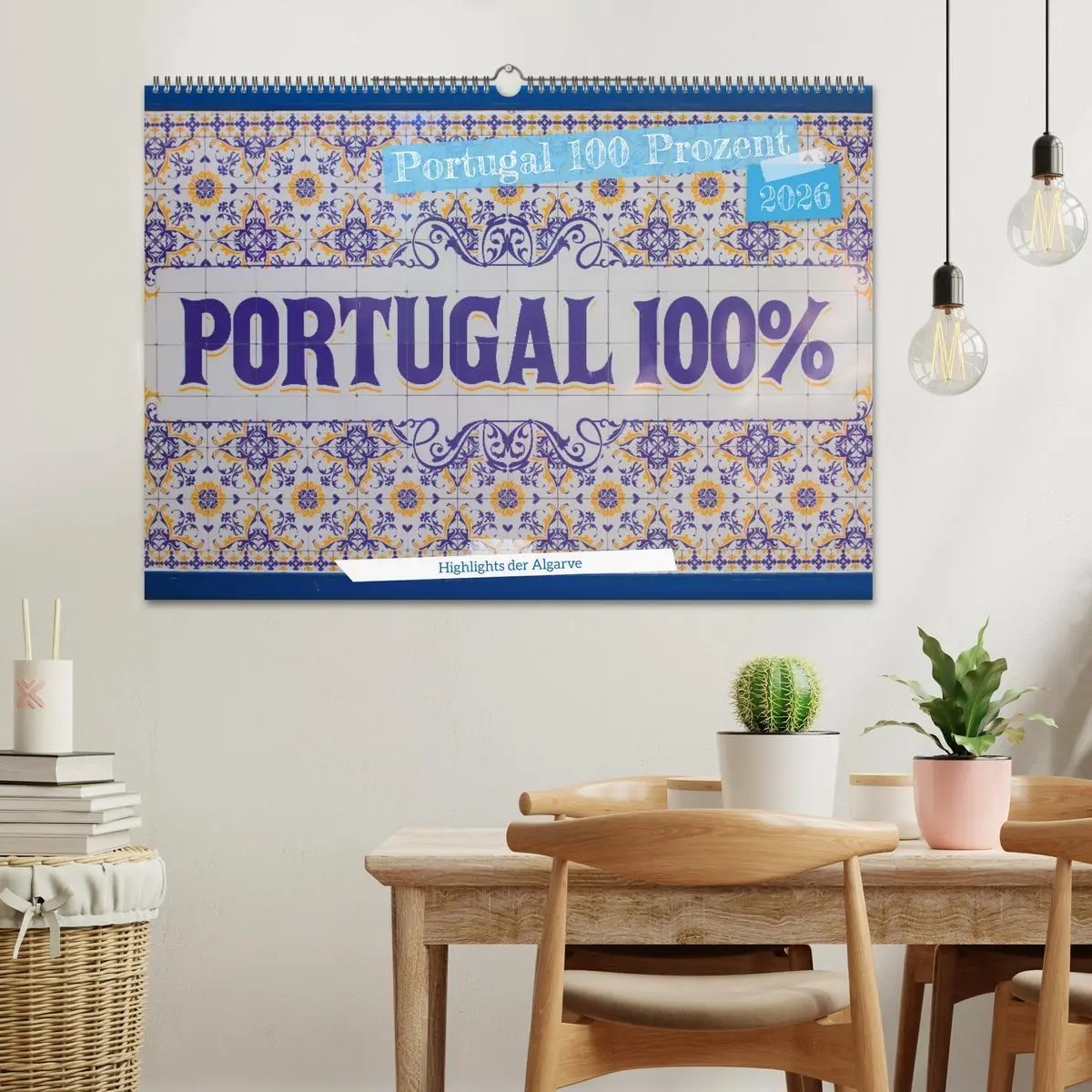 Bild: 9783457521939 | Portugal 100 Prozent (Wandkalender 2026 DIN A2 quer), CALVENDO...