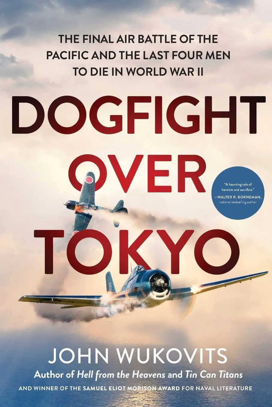 Cover: 9780306922039 | Dogfight over Tokyo | John Wukovits | Taschenbuch | Englisch | 2021