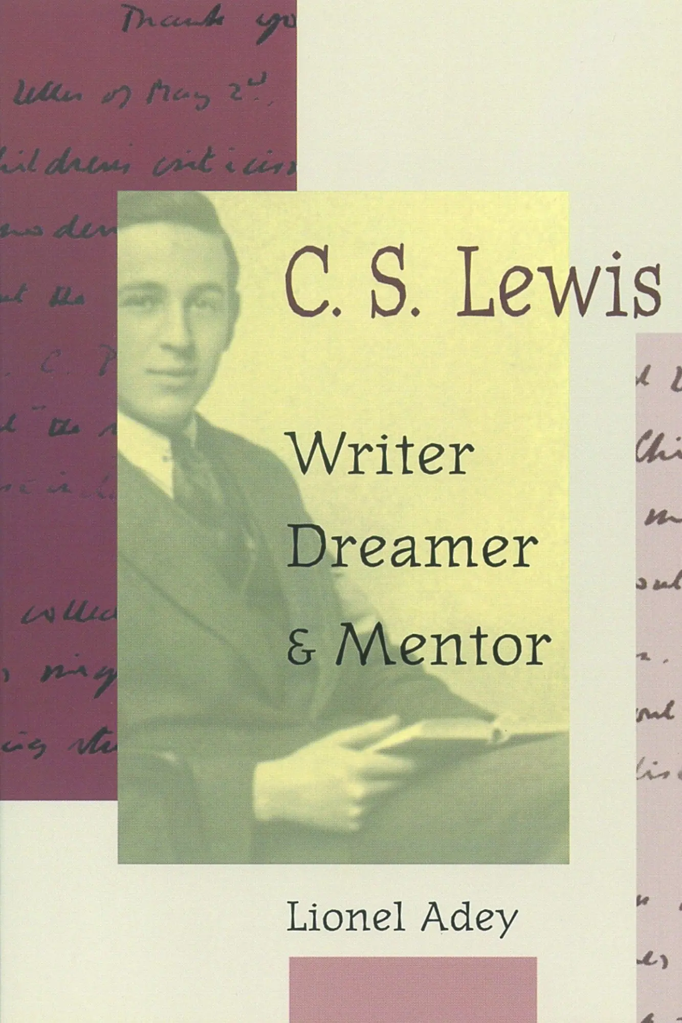 Cover: 9780802842039 | C. S. Lewis | Writer, Dreamer, and Mentor | Lionel Adey | Taschenbuch