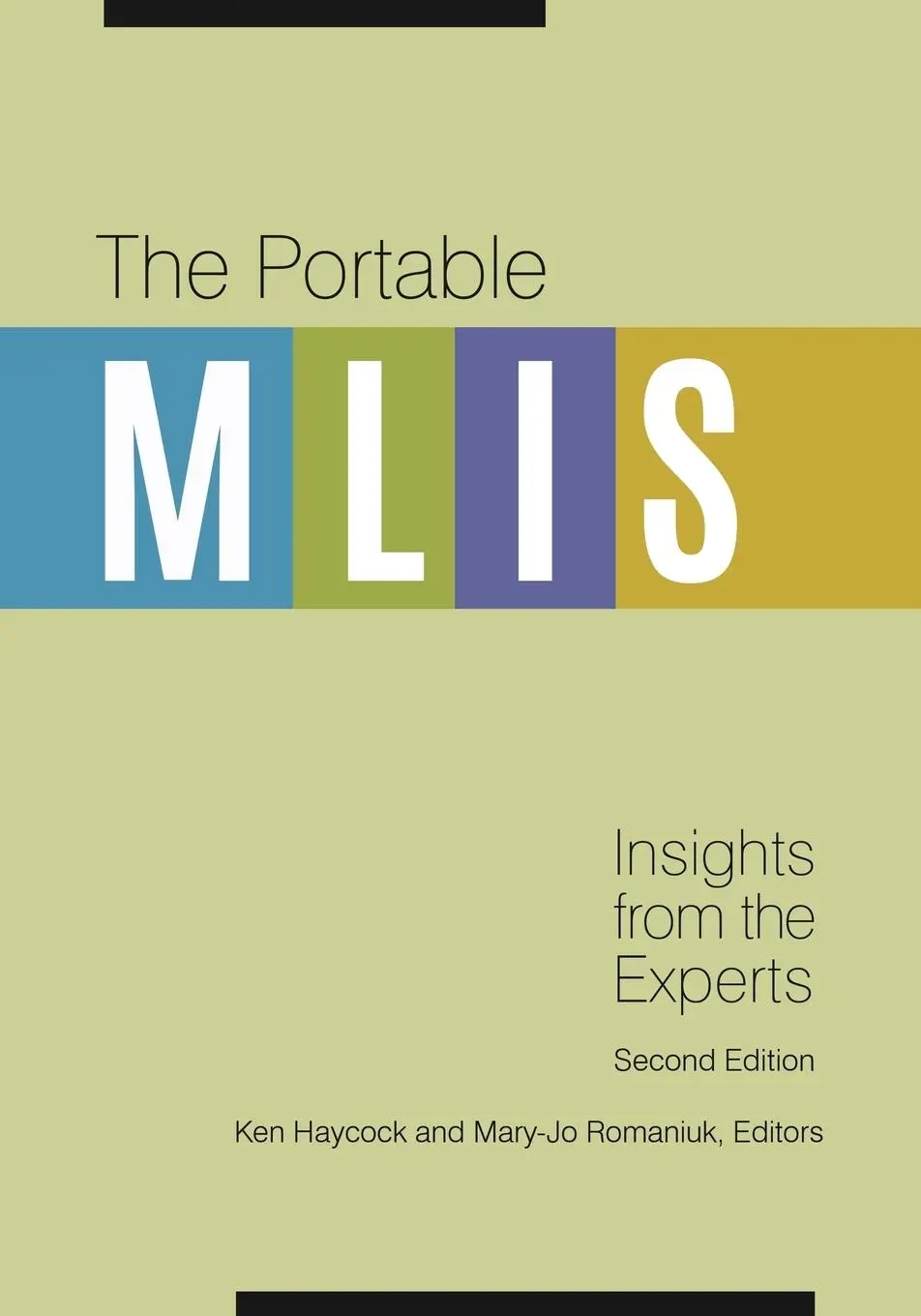 Cover: 9781440852039 | The Portable MLIS | Insights from the Experts | Ken Haycock (u. a.)