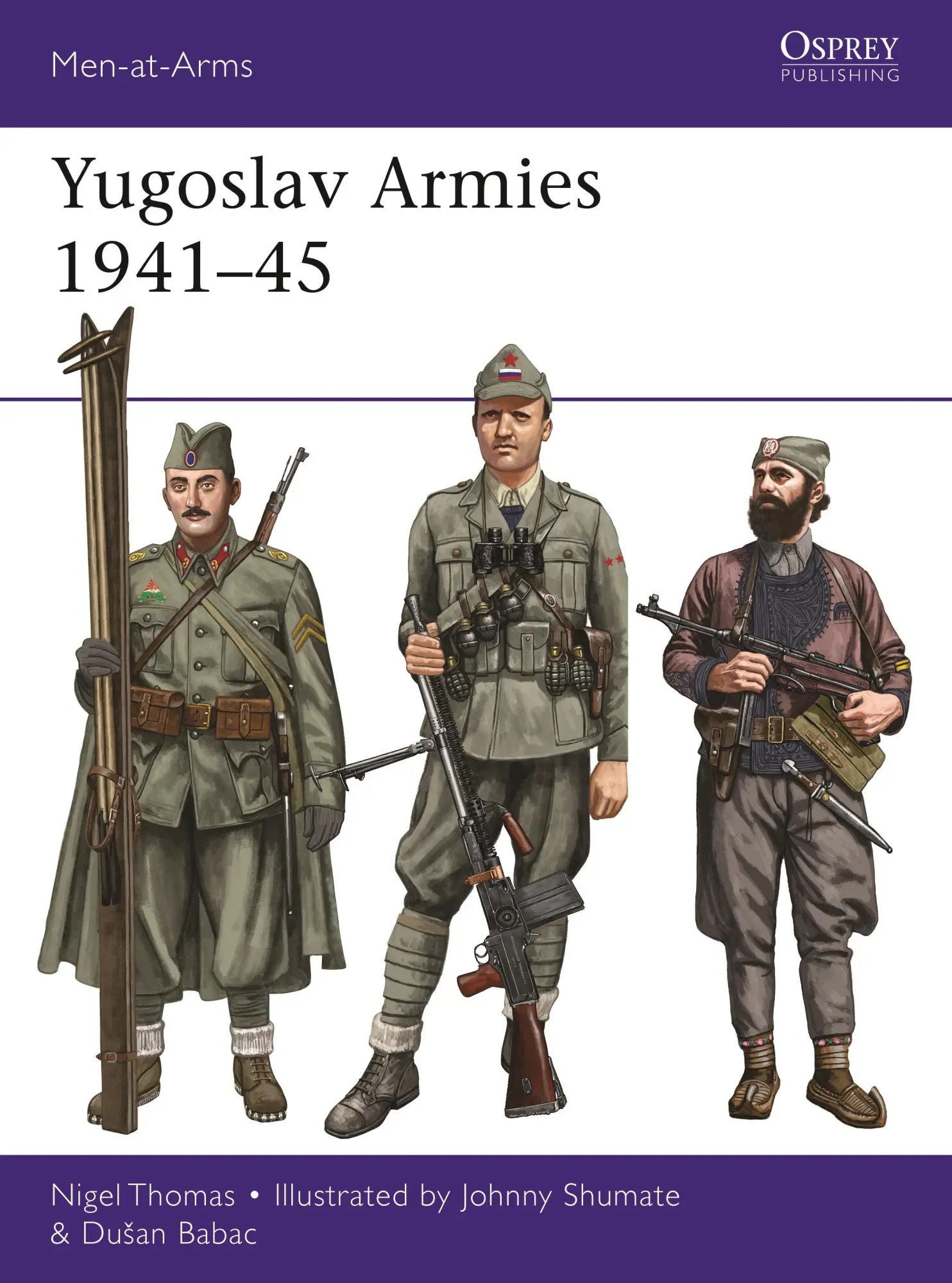 Cover: 9781472842039 | Yugoslav Armies 1941-45 | Nigel Thomas (u. a.) | Taschenbuch | 2022 Cover: 9781472842039 | Yugoslav Armies 1941-45 | Nigel Thomas (u. a.) | Taschenbuch | 2022