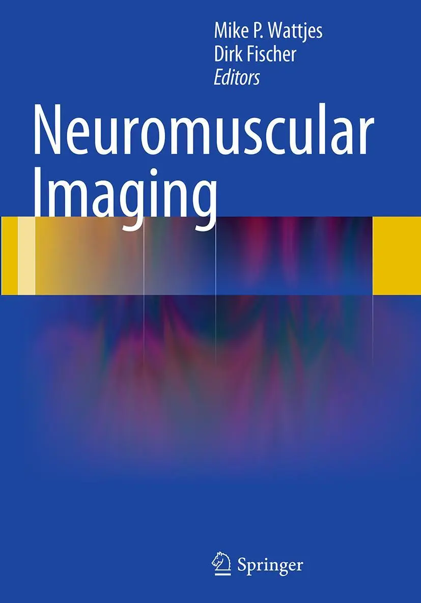 Cover: 9781493942039 | Neuromuscular Imaging | Mike P. Wattjes (u. a.) | Taschenbuch | xxvii