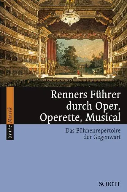 Cover: 9783254082039 | Renners Führer durch Oper, Operette, Musical | Hans Renner | Buch