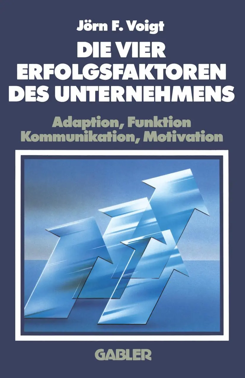 Cover: 9783409132039 | Die Vier Erfolgsfaktoren Des Unternehmens | Jörn F. Voigt | Buch