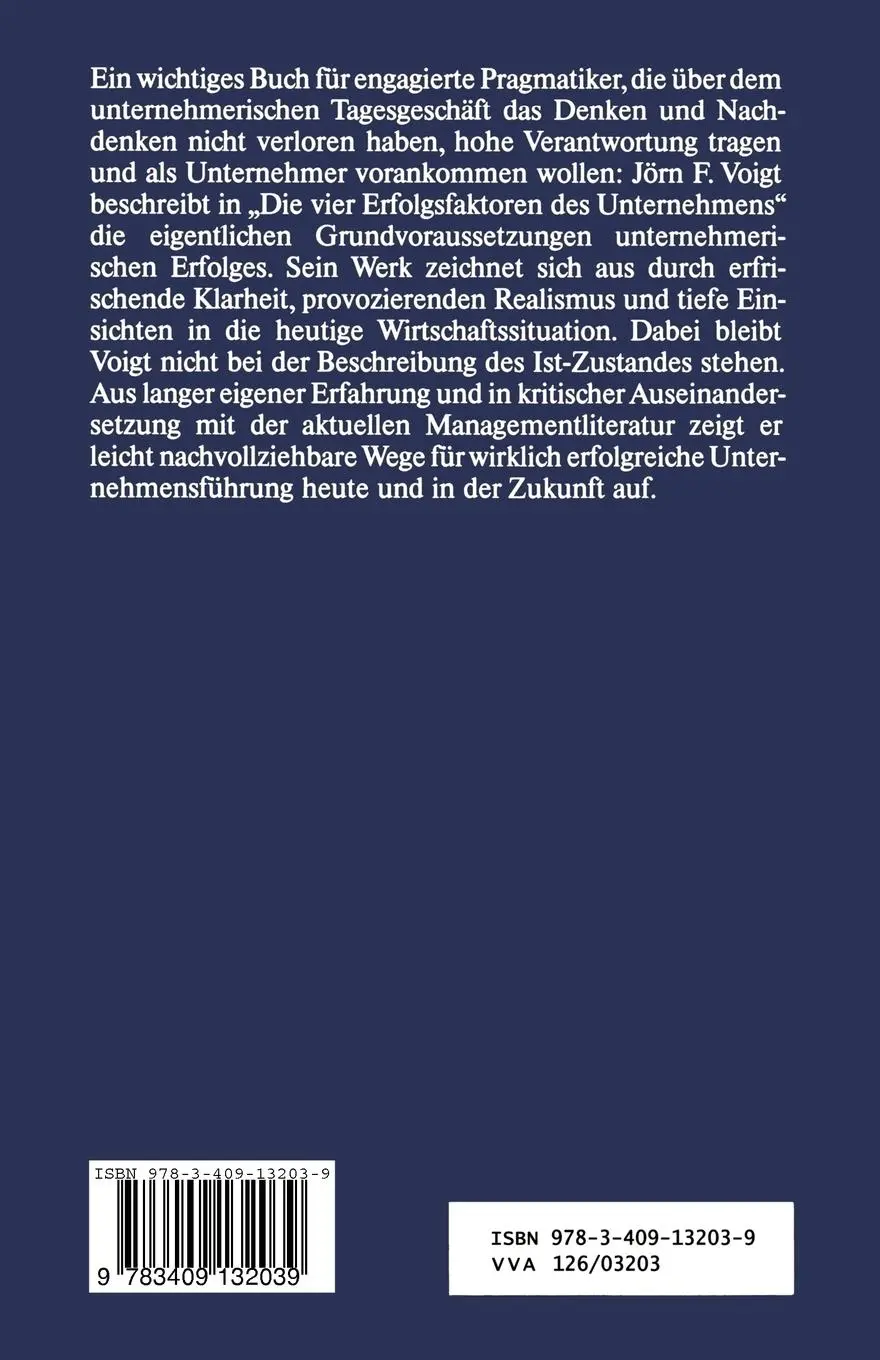 Rückseite: 9783409132039 | Die Vier Erfolgsfaktoren Des Unternehmens | Jörn F. Voigt | Buch